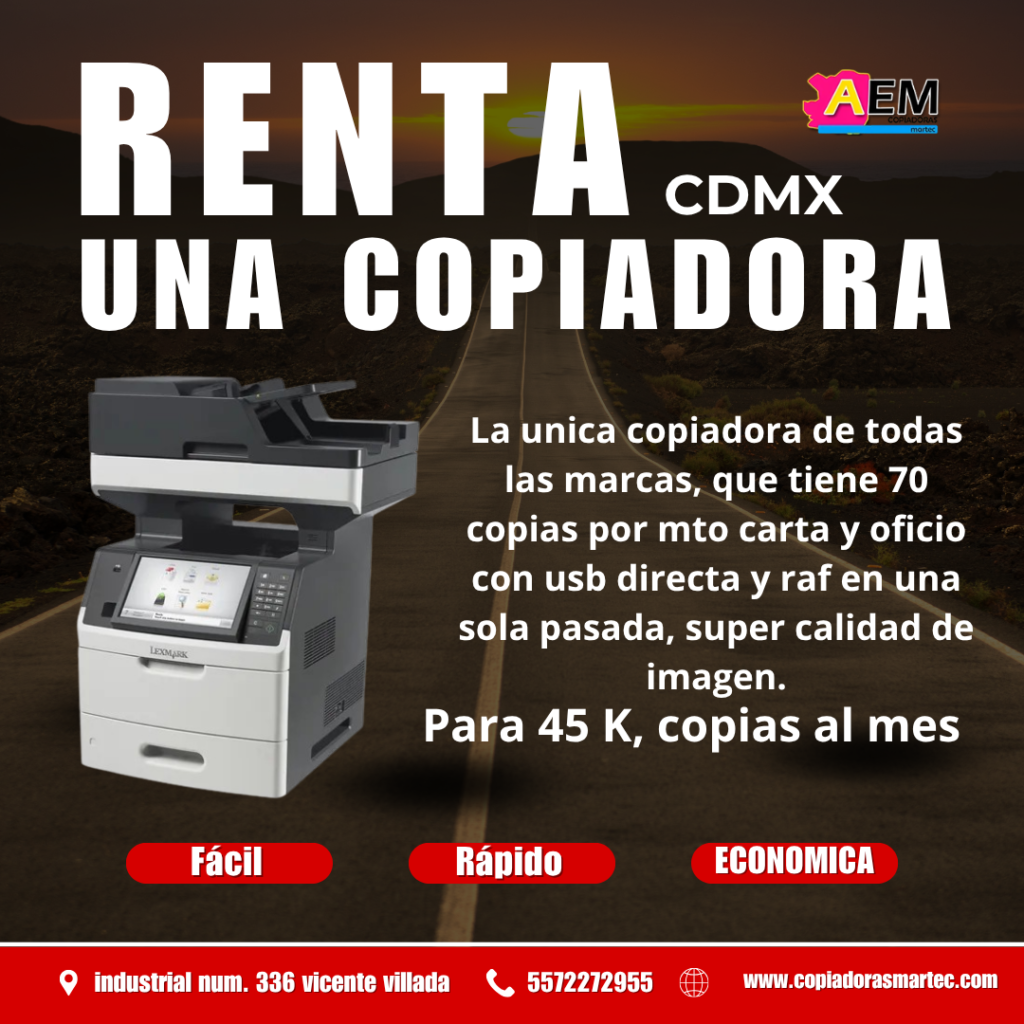 RENTA DE COPIADORAS CDMX ALTO VOLUMEN